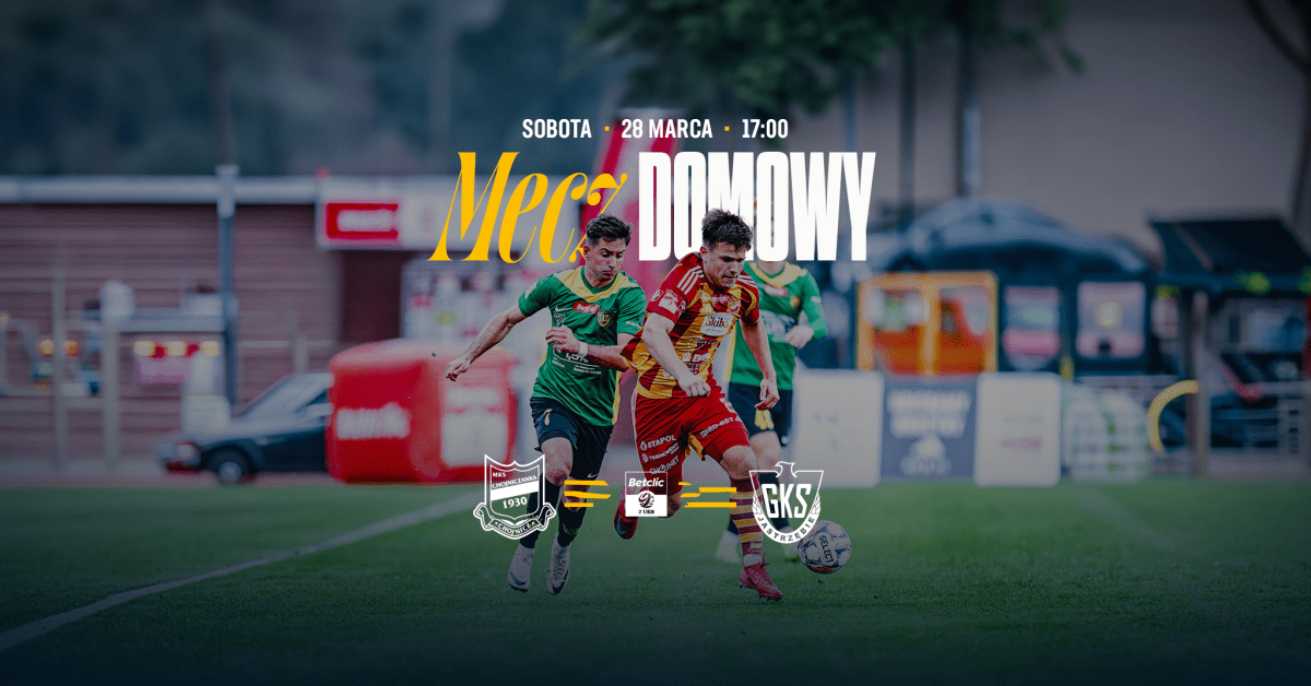 Termin domowego meczu z GKS-em Jastrzębie